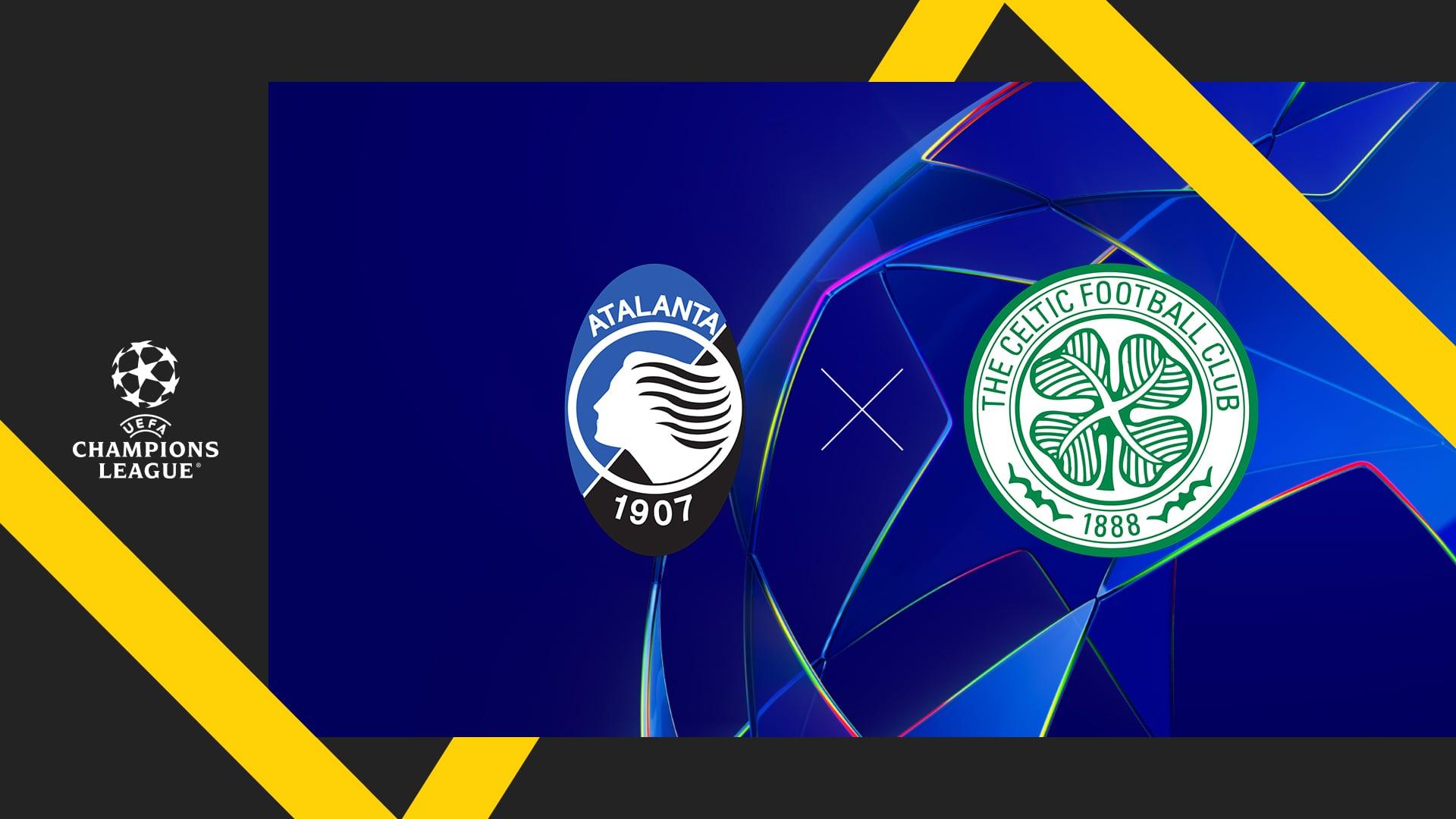 Atalanta - Celtic